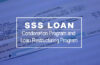 SSS Loan – Condonation Program and Loan Restructuring Program (LRP)