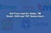 How to Get Free Load for Globe, TM, Smart, DITO, Sun and TNT