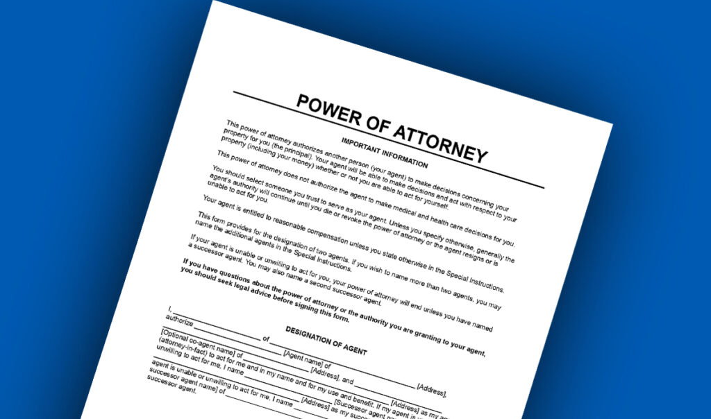 Power of Attorney (POA)